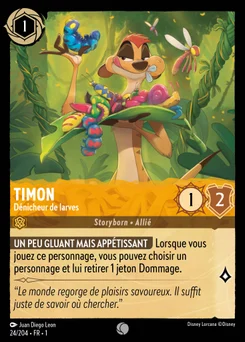 Timon - Dénicheur de larves 24/204 Premier Chapitre