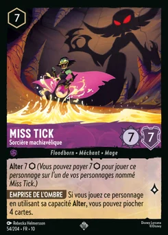 Miss Tick - Sorcière machiavélique 54/204 Lueurs dans les Profondeurs