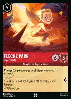 Flèche Parr - Super rapide 118/204 Contrées Inconnues
