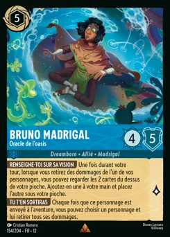 Bruno Madrigal - Oracle de l'oasis 154/204 Contrées Inconnues