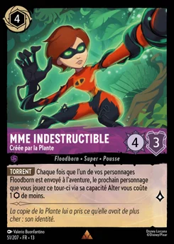 Mme Indestructible - Créée par la Plante 51/207 Invasion Epineuse!