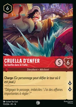 Cruella d'Enfer - Se faufile dans le trafic 113/109 Hyperia City