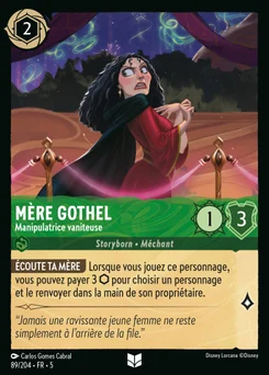 Mère Gothel - Manipulatrice vaniteuse 89/204 Ciel Scintillant