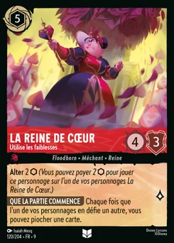 La Reine de Cœur - Utilise les faiblesses 120/205 Fabuleux