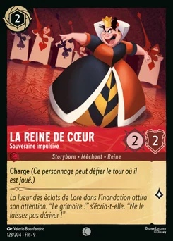 La Reine de Cœur - Souveraine impulsive 123/205 Fabuleux
