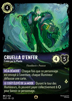 Cruella d'Enfer - Créée par la Plante 15/37 Quête des Illumineurs: Équipe Miel à la rescousse